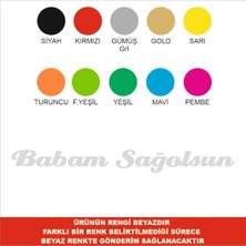 2Mak Sticker Babam Sağolsun Sticker