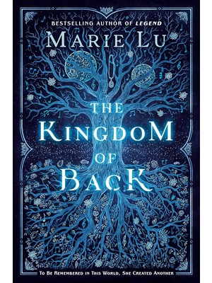 The Kingdom Of Back - Marie Lu