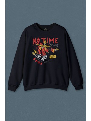 Lacivert Sweatshirt No Time To Waste Skate Kaykay Urban Streetwear Baskılı Unisex Sweat