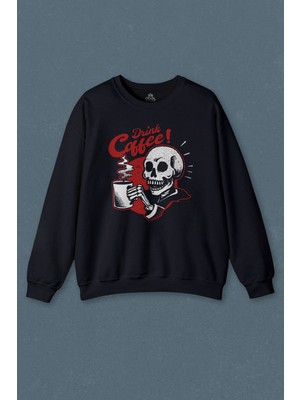 So Cool Lacivert Sweatshirt Drink Coffee Skull Kahve Funny Eğlence Baskılı Unisex Sweat