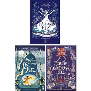 Kardan Kız - Ayıyla Konuşan Kız - Tavuk Bacaklı Ev 3 Kitap - Sophie Anderson