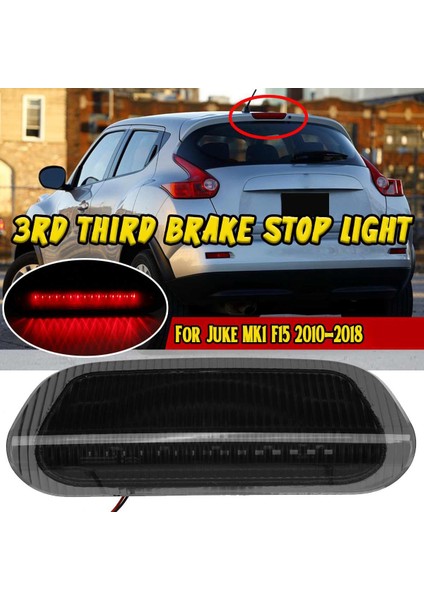 26590-1KA0B LED Yüksek Montaj Arka Üçüncü Tavan Kapağı Fren Lambası Siyah Dur Sinyal Lambası Juke Mk1 F15 2010-2018 (Yurt Dışından)