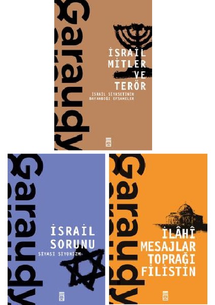 İsrail Mitler ve Terör - İsrail Sorunu - İlahi Mesajlar Toprağı Filistin 3 Kitap - Roger Garaudy