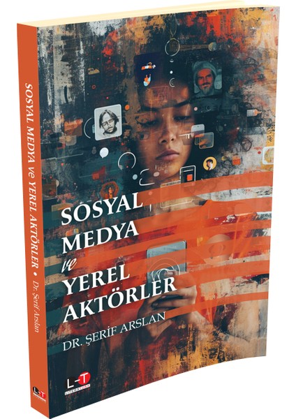 Sosyal Medya ve Yerel Aktörler - Şerif Arslan fiyatları