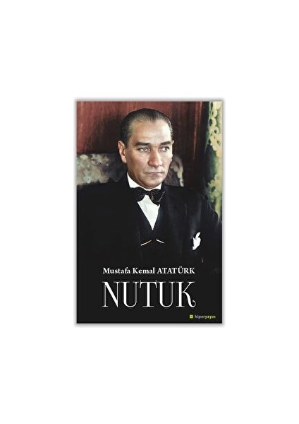Nutuk - Mustafa Kemal Atatürk