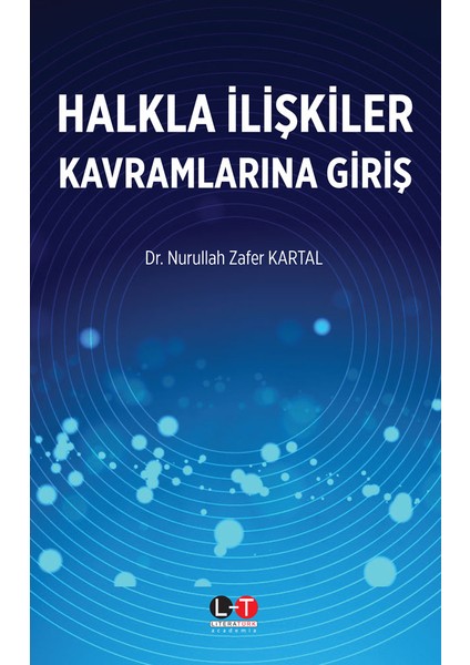 Halkla Ilişkiler Kavramlarına Giriş - Nurullah Zafer Kartal