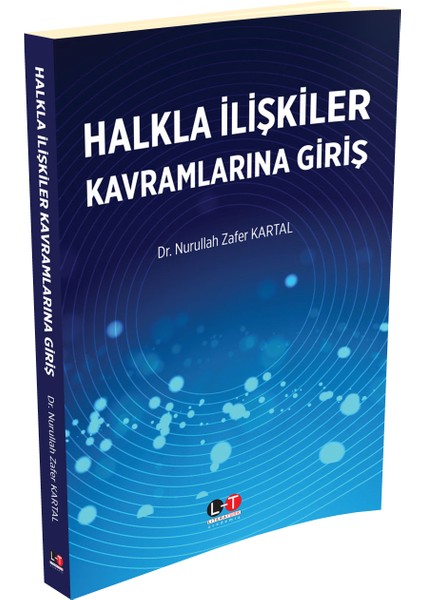 Halkla Ilişkiler Kavramlarına Giriş - Nurullah Zafer Kartal