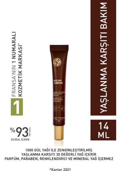 Yves Rocher Göz Kremi - Besleyici Yaşlanma Karşıtı Değerli Yağ Bakımı / Riche Creme-14 Ml-26499