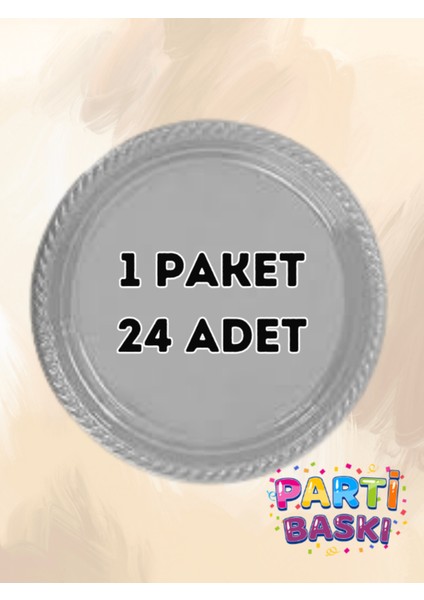 1 Paket 24 Adet Gümüş Gri Plastik Tabak - Doğum Günü Parti Tabağı