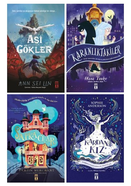 Asi Gökler - Karanlıktakiler - Şapkacılar - Kardan Kız 4 Kitap