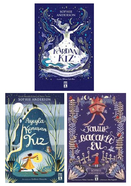 Kardan Kız - Ayıyla Konuşan Kız - Tavuk Bacaklı Ev 3 Kitap - Sophie Anderson