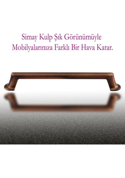 Simay Mobilya Mutfak Dolabı Çekmece Dolap Kapak Kulpu Düz Metal Kulp Kulbu Kulpu 160 mm Antik Bakır modelleri