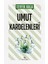 Umut Kardelenleri - Tevfik Bala 1