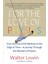 For The Love Of Physics: From The End Of The Rainbow To The Edge Of Time - A Journey Through The Wonders Of Physics - Walter Lewin 1