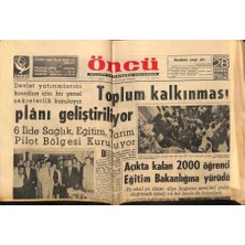 Gökçe Koleksiyon Öncü Gazetesi 28 Temmuz 1962 - Açıkta Kalan 2000 Öğrenci Eğitim Bakanlığına Yürüdü    GZ66017