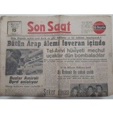 Gökçe Koleksiyon Son Saat Gazetesi 15 Mayıs 1948 - Tel-Avivi Meçhul Uçaklar Bombaladı   GZ71656