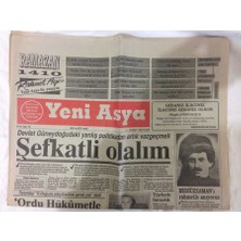 Gökçe Koleksiyon Yeni Asya Gazetesi 25 Mart 1990 - Devlet Güneydoğudaki Yanlış Politikadan Artık Vazgeçmeli  GZ72982
