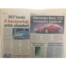 Gökçe Koleksiyon Hürriyet Gazetesi Oto Yaşam Eki  12 Kasım 2003 - 307LERDE 6 Havayastığı Artık Standart  GZ32793