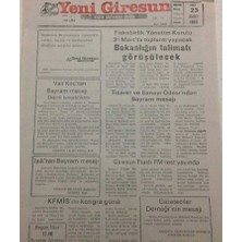 Gökçe Koleksiyon Yeni Giresun Gazetesi  23 Mart 2003 - Bakanlığın Talimatı Görüşülecek  GZ38229