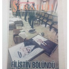 Gökçe Koleksiyon Cumhuriyet Gazetesi Strateji Eki - 25 Haziran 2007 - Filistin Bölündü   GZ46631