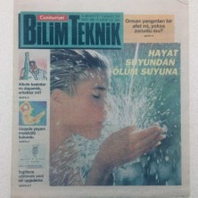 Gökçe Koleksiyon Cumhuriyet Gazetesi Bilim Teknik Eki - 13 Ağustos 1994 - Hayat Suyundan Ölüm Suyuna   GZ46629