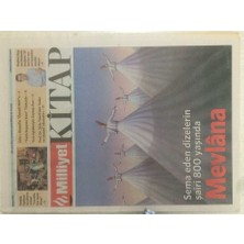 Gökçe Koleksiyon Milliyet Gazetesi Kitap Eki Nisan 2007 - 800 Yaşında Mevlana    GZ51186