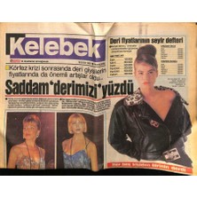 Gökçe Koleksiyon Hürriyet Gazetesi Kelebek Eki 18 Ekim 1990 - Saddam Derimizi Yüzdü  GZ75744