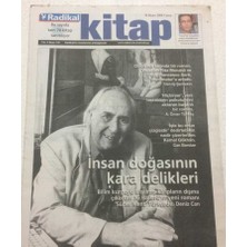 Gökçe Koleksiyon Radikal Gazetesi  Kitap Eki 16 Nisan 2004 - Insan Doğasının Kara Delikleri     GZ47186