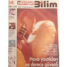 Gökçe Koleksiyon Hürriyet Gazetesi  Bilim Eki 14 Aralık 2002 - Hava Yastıkları Ne Derece Güvenli   GZ40011