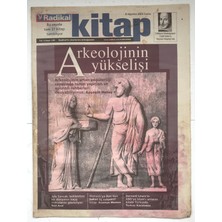 Gökçe Koleksiyon Radikal Kitap Gazetesi 8 Ağustos 2003 -  Arkeolojinin Yükselişi    GZ5250