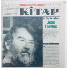 Gökçe Koleksiyon Cumhuriyet Gazetesi Kitap Eki  - 26 Ekim 1995 - Ingiliz Edebiyatının Yaşayan En Büyük Ustası John Fowles   GZ43481