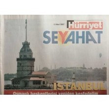 Gökçe Koleksiyon Hürriyet Seyahat Gazetesi 12 Mart 2007 Osmanlı Başkentlerini Yeniden Keşfedelim - GZ44354