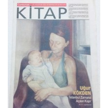 Gökçe Koleksiyon Cumhuriyet Gazetesi Kitap Eki  - 30 Ağustos 2007 - Uğur Kökten Istanbul Zamana Açılan Kapı   GZ46458