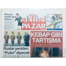 Gökçe Koleksiyon Sabah Gazetesi Aktüel Pazar Eki - 14 Mart 2004 - Ruslar Yeniden Putin Diyecek   GZ46428