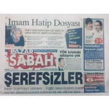 Gökçe Koleksiyon Sabah Gazetesi  Pazar Eki  - 2 Mayıs 2004 - Imam Hatip Dosyası    GZ46788