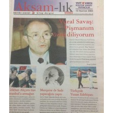 Gökçe Koleksiyon Akşam Gazetesi Akşam - Lık Eki  13 Haziran  2003 - Gökhan Akçuradan Istanbula Armağan   GZ47237