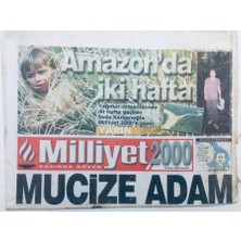 Gökçe Koleksiyon Milliyet Gazetesi 2000 Eki  - 10 Nisan 2000 -  Mucize Adam   GZ46041