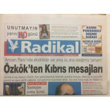 Gökçe Koleksiyon Radikal Gazetesi 14 Nisan 2004 - Özkökten  Kıbrıs Mesajları     GZ47173