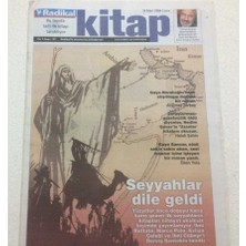 Gökçe Koleksiyon Radikal Gazetesi  Kitap Eki 19 Mart 2004 - Seyyahlar Dile Geldi     GZ47184