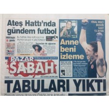 Gökçe Koleksiyon Sabah Gazetesi  Pazar Eki 29 Ağustos 2004 - Atagün Yalçınkayaanne Beni Izleme   GZ47644