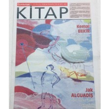 Gökçe Koleksiyon Cumhuriyet Gazetesi Kitap Eki  - 21 Eylül 2006 - Kemal Bekir,kitapları ve Edebiyatı    GZ46467