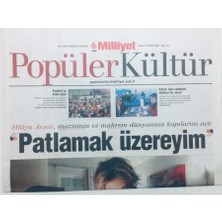 Gökçe Koleksiyon Milliyet Gazetesi Popüler Kültür Eki  - 12 Aralık 2003 - Hülya Avşar Mazisinin ve Mahrem Dünyasının Kapılarını Açtı Patlamak Üzeriyim   GZ46028