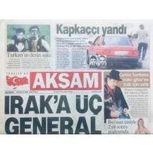Gökçe Koleksiyon Akşam Gazetesi 22 Ağustos 2003 - Iraka 3 General  GZ43091