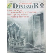 Gökçe Koleksiyon Cumhuriyet Gazetesi Dinozor  Eki 25 Haziran 1997 - Ham Meyvayı Kopardılar Dalından  GZ41500