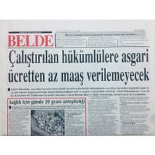 Gökçe Koleksiyon Belde Gazetesi 12 Ocak 2006 - Çalıştırılan Hükümlülereasgari Ücretten Az Maaş Verilemeyecek    GZ41624