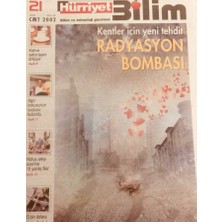 Gökçe Koleksiyon Hürriyet Gazetesi Bilim Eki 21 Aralık 2002 - Kentler Için Yeni Tehdit Radyasyon Bombası   GZ40013