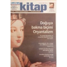Gökçe Koleksiyon Radikal Gazetesi Kitap  Eki 22 Şubat 2002  - Doğuya Bakma Biçimi Oryantalizm   GZ40058