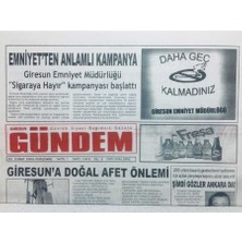 Gökçe Koleksiyon Giresun Gündem Gazetesi 2 Şubat 2006 - Emniyetten Anlamlı Kampanya   GZ41646