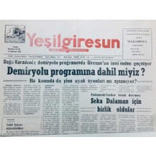 Gökçe Koleksiyon Yeşil Giresun Gazetesi 14 Ağustos 2000 - Demiryolu Programına Dahilmiyiz  GZ41074