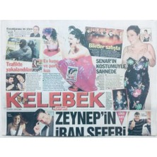 Gökçe Koleksiyon Hürriyet Gazetesi Kelebek Eki 27 Şubat 2009 - Zeynep Tokuşun Iran Seferi   GZ42771